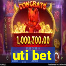 uti bet